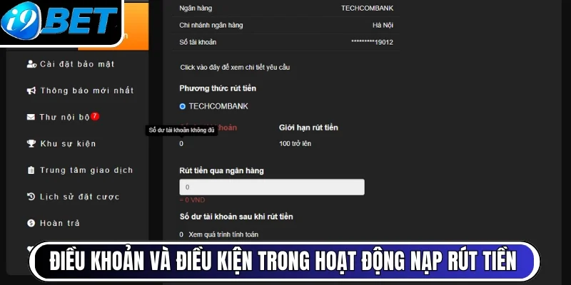 Điều khoản và điều kiện trong hoạt động nạp rút tiền