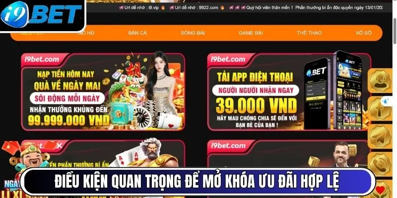 Điều kiện quan trọng để mở khóa ưu đãi hợp lệ