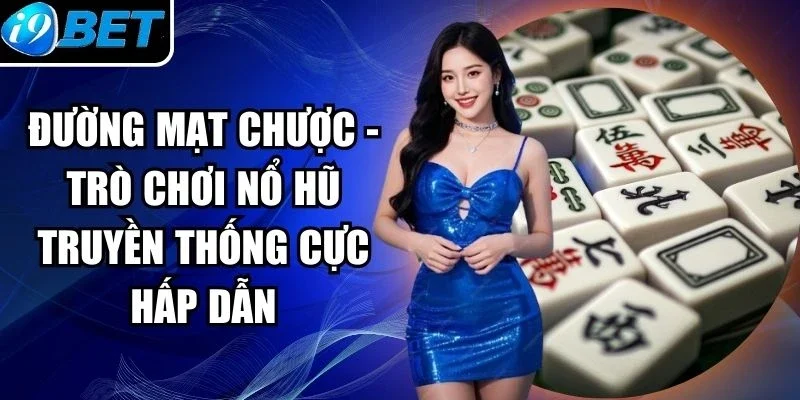 Đường Mạt Chược